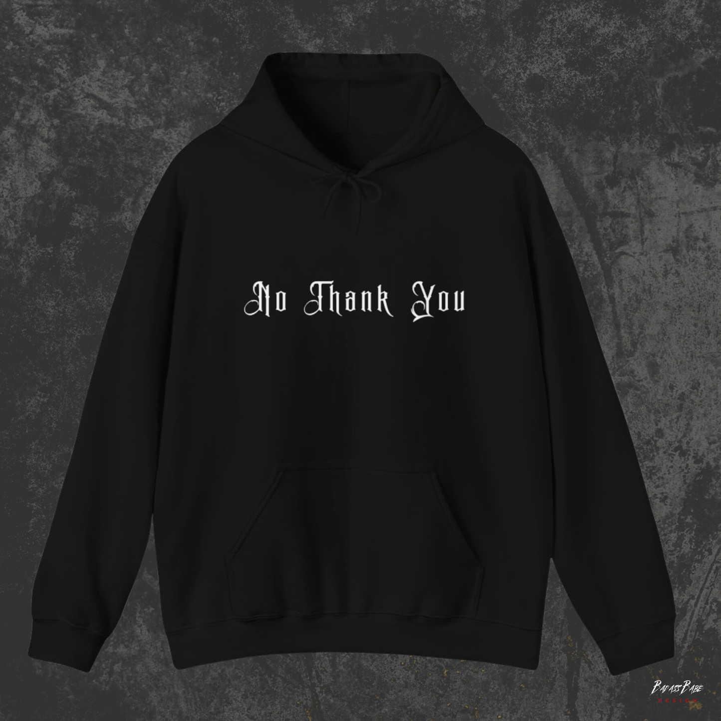 No Thank You Hoodie