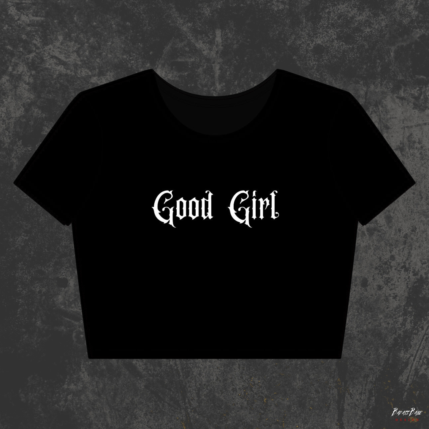 Good Girl Crop Top