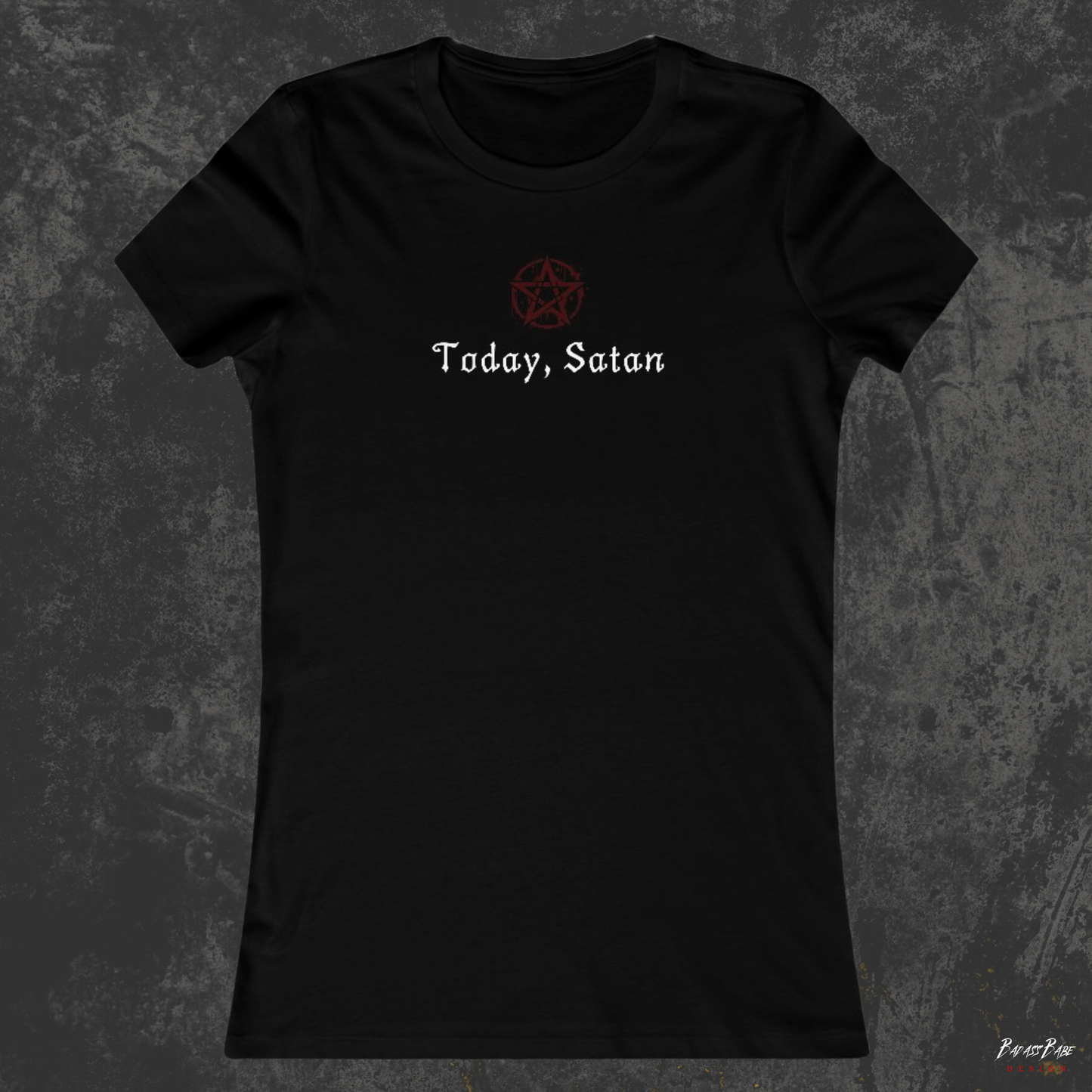 Today Satan Tee